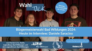 Bürgermeisterwahl Bad Wildungen 2024 Interview mit Daniele Saracino [upl. by Danila]