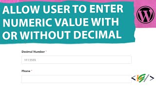 How to Allows Users Enter any Numeric Value with or without a Decimal in Form in WPForms WordPress [upl. by Adiaz]