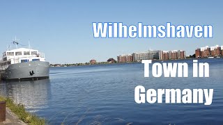 Wilhelmshaven town in Germany 🇩🇪 [upl. by Aniratak]