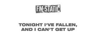 FM Static  Tonight Lyric Video [upl. by Einnel]