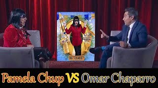 PAMELA CHUP VS OMAR CHAPARRO [upl. by Abshier916]