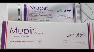 Mupir Mupirocin 2  Skin Ointment Used For Topically Skin Infection In Urdu [upl. by Notnel]