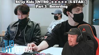 Espy Reacts To Stray Kids INTRO quot★★★★★ 5STARquot Part 3  Recording [upl. by Chitkara]