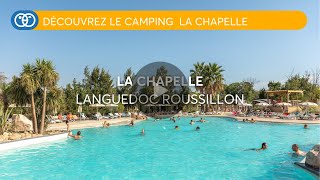 Camping Languedoc Roussillon  Découvrez le camping La Chapelle à Argelès sur Mer😎  Homair Vacances [upl. by Nuahsar982]