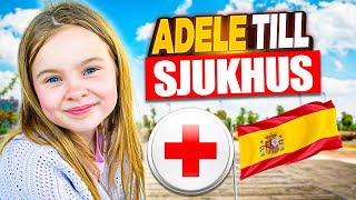 Adele till sjukhus  VLOGG FRÅN SPANIEN Torrevieja [upl. by Bijan890]