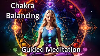 Align Heal amp Harmonise Your Seven Chakras Guided Meditation [upl. by Parthinia]