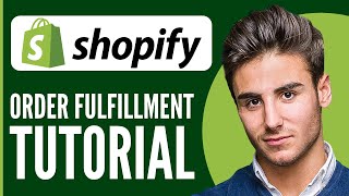 Shopify Order Fulfillment Tutorial 2024 How to Fulfill Orders on Shopify [upl. by Hashim]