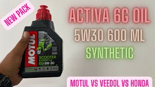 Motul Engine 5w30 600 ML Oil For Activa 6G  Motul VS Veedol VS Honda motulindia activa6g [upl. by Oakman]