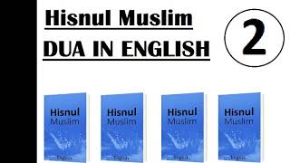 2Dua Hisnul Muslim ENGLISH amp ARABIC [upl. by Aeriel]