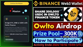 Binance Web3 Wallet Owlto Finance Airdrop  USDC Reward in Owlto tokens  How to Bridge [upl. by Vezza]