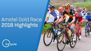 Amstel Gold Race 2018  Full Race Highlights  inCycle [upl. by Etteuqaj]