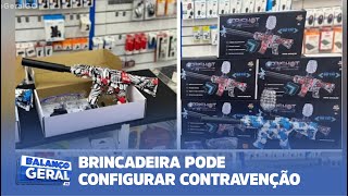 GUERRA DE ARMAS DE GEL BRINCADEIRA PODE CONFIGURAR CONTRAVENÇÃO [upl. by Ecnahs952]