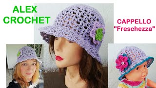 TUTORIAL CAPPELLO UNCINETTO quotFRESCHEZZAquot OGNI TAGLIA DA BAMBINO AD ADULTO ALEX CROCHET FACILE [upl. by Sidwell315]