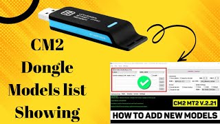 CM2 Dongle Models list Showing [upl. by Alecram351]