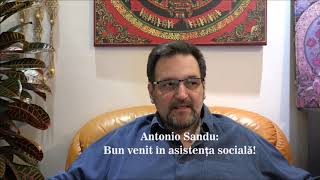 Antonio Sandu  Bun venit în asistența socială [upl. by Catlee]