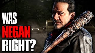 Was Negan Right  The Walking Dead [upl. by Traver]