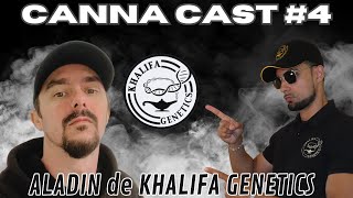 CANNACAST4 KHALIFA GENETICS [upl. by Eelrefinnej]