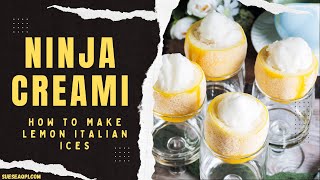 How to Make Ninja Creami Lemon Italian Ices with only 3 Ingredients  Healthy Dessert Idea  0 WW Pt [upl. by Bobbi]