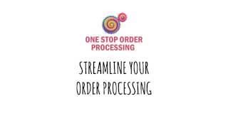 Streamline Your Order Processing [upl. by Araec]