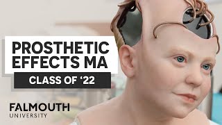 Class of 2022  Prosthetic Effects MA at Falmouth University [upl. by Ahsinawt]