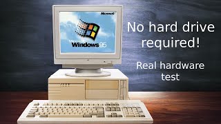 Windows 95 Running from RAM on Real Hardware [upl. by Gio214]