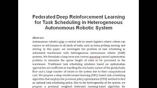 Federated Deep Reinforcement Learning for Task Scheduling in Heterogeneous Autonomous Robotic System [upl. by Eletnahc87]