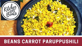 Beans Carrot Paruppushili  Patholi  Paruppu Usili  Beans Poriyal [upl. by Sutton]