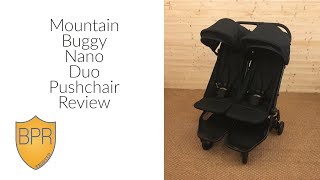 Mountain Buggy Nano Duo Pushchair Review  BuggyPramReviews [upl. by Lauzon745]