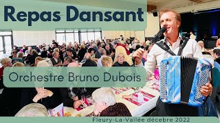 MEDLEY DANSANT FleuryLaVallée décembre 2022 Orchestre BRUNO DUBOIStango paso Chacha Boléro [upl. by Pressman]