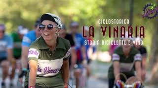 LA VINARIA CICLOSTORICA [upl. by Borchers644]