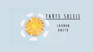 Tarte soleil saumon aneth fromage frais  Stop motion [upl. by Efal122]