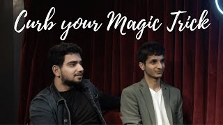 Curb Your Magic Trick ft SamayRainaOfficial viditchess [upl. by Adoc122]