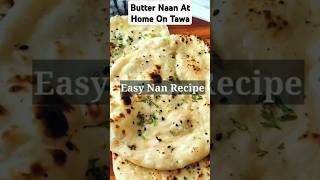 Butter Naan At Home on Tawa NEW Recipe shory naan [upl. by Akimaj]