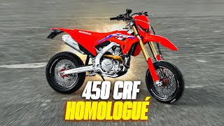 Jai acheté un 450 CRF SUPERMOTARD HOMOLOGUÉ [upl. by Ameluz]