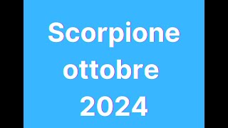 Scorpione ottobre 2024 [upl. by Utir]