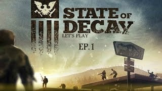 State of Decay  Lets Play  Ep1 Is There Co op quot0mgJPquot [upl. by Aicrop142]