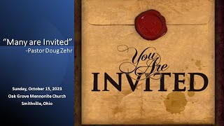 10152023  Oak Grove Mennonite Church Live Stream  Many Are Invited [upl. by Scott599]