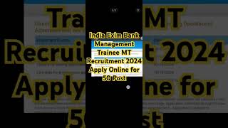 India Exim Bank Management Trainee MT Recruitment 2024 Apply Online for 50 Post youtube shorts [upl. by Narra1]