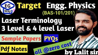 Unit 4th L46 Laser terminology 3 amp 4 Level systemEngg Physics by Lalit sir laser physics [upl. by Ihcalam]