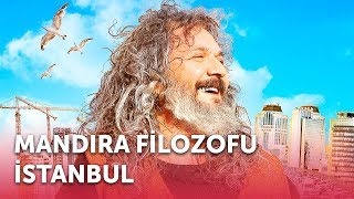 Mandıra Filozofu İstanbul  Full Film [upl. by Uzial]