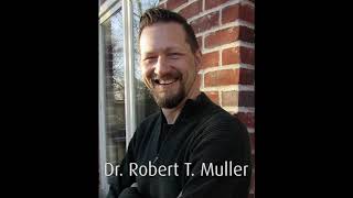 From Trauma Avoidance to Posttraumatic Growth Dr Robert T Muller [upl. by Trepur]