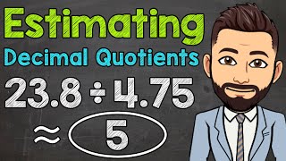 Estimating Decimal Division  Math with Mr J [upl. by Aehtela623]