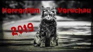 Horrorfilme 2019  Vorschau 12 [upl. by Cami]