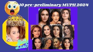 Top 10 prepreliminary MUPH 2024 [upl. by Grenville]