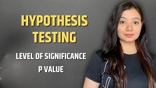 Hypothesis Testing Null and Alternate Hypothesis  Level of Significance  P Value  Statistics [upl. by Enivid]