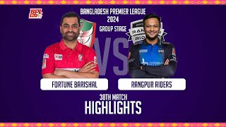 Fortune Barishal vs Rangpur Riders  Highlights  38th Match  Season 10  BPL 2024 [upl. by Nithsa586]