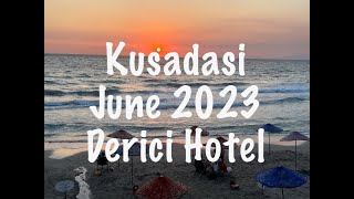 Kusadasi June 2023 Derici Hotel restaurant price guide [upl. by Selrahc958]