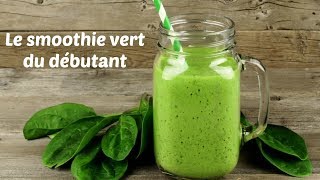 Smoothie vert du débutant [upl. by Osher]