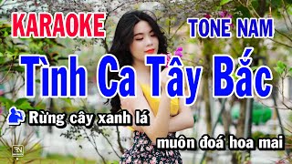 Karaoke Tình Ca Tây Bắc Tone Nam  Nhạc Sống Tây Bắc  Karaoke Bình Nguyên [upl. by Selia]