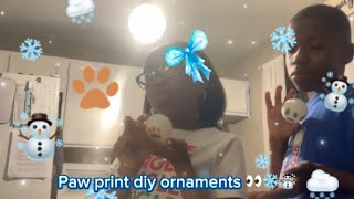 DIY paw print ornament SLAY OR NAH… VLOGMAS DAY 152 NICE AND EASY ACTIVITY 💋❄️👀🎄🦔🦌☃️🧤🐾🌹 [upl. by Ajim255]